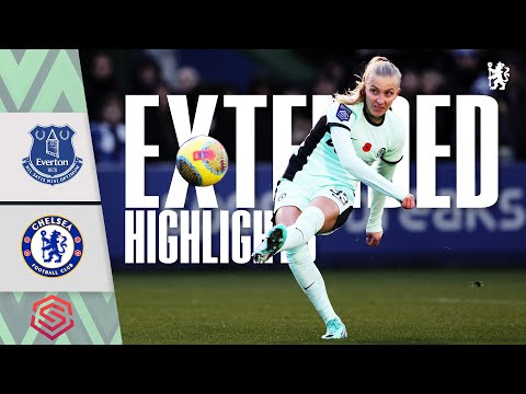 Everton Women 0-3 Chelsea Women | Highlights – EXTENDED | Chelsea FC | WSL 2023/24