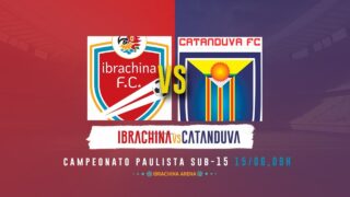 IBRACHINA X CATANDUVA FC – PAULISTA SUB 15