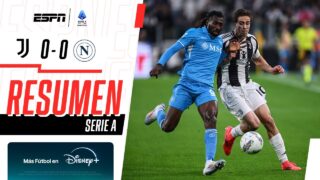 Juventus 0-0 Napoli | RESUMEN